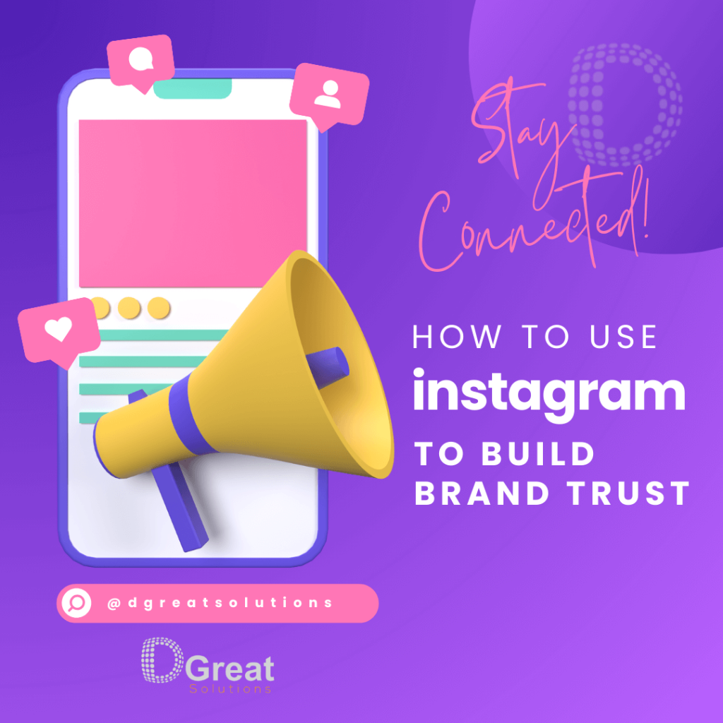 How to use instagram to build brand trust