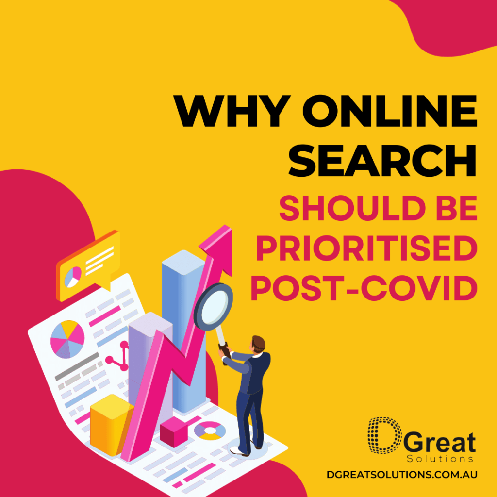 WHY ONLINE SEARCH SHOULD BE PRIORITISED POST-COVID