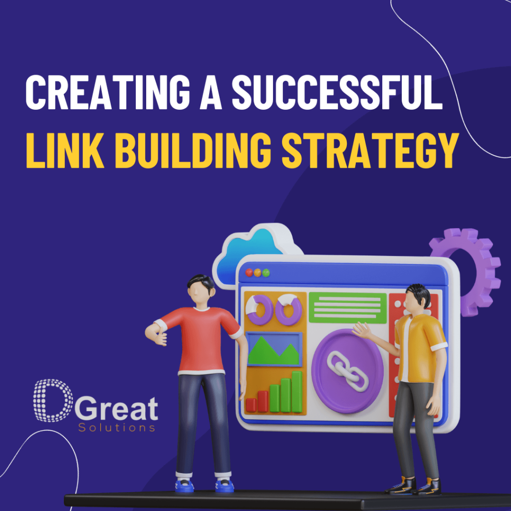 CREATING A SUCCESSFUL LINK BUILDING STRATEGY