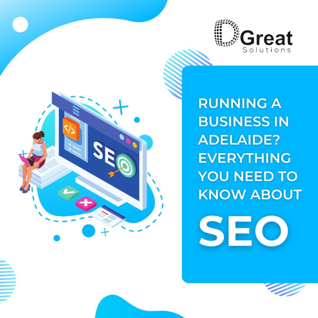 Running a business in Adelaide? Everything you need to know about SEO